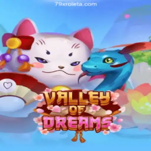 Exploring ValleyofDreams: A Journey Through the Game with 79X ⭐️ A Plataforma de Apostas #1 do Brasil